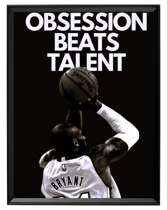 Obsession Beats Talent